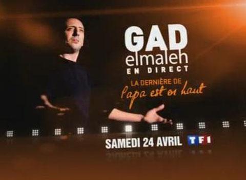 Gad Elmaleh ... Papa est en haut sur TF1 ce soir ... samedi 24 avril 2010