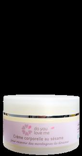 La Crème Corporelle au Sésame Do You Love Me