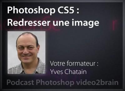 Redresser une image sous Photoshop CS5