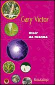 Clair de Mambo de Gary Victor