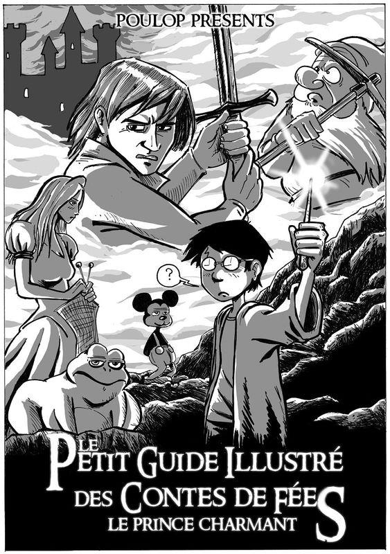 Le Petit Guide Illustré Des Contes De Fées - Le Prince Charmant