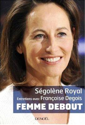 Ségolène Royal : Vae Victis*… malheur aux vaincus ? Pas si sûr…