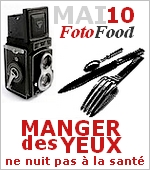 Manger des Yeux … ne nuit pas à la Santé ! # 16 ; Premier Concours Photographique Culinaire ET Littéraire