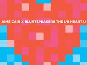 Aimé Cain Bluntspeakers Heart (EP)