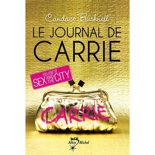 Le Journal de Carrie…