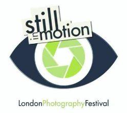 Still in Motion, The London Photography Festival