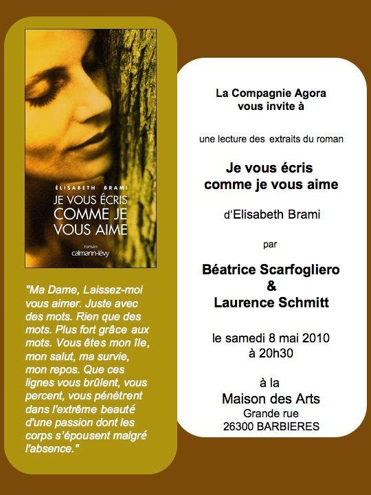 Rappel : Je vous écris comme je vous aime : lecture d’extraits du romans d’Elisabeth Brami le 8 mai 2010 à Barbières