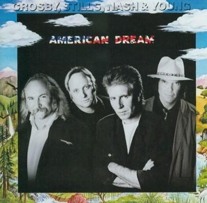 Crosby, Stills, Nash & Young-American Dream-1988
