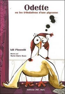 Odette ou les tribulations d'une pigeonne / Lili Pissenlit