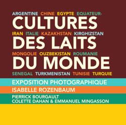 Exposition « Culture des Laits du Monde» à partir du 12 mai