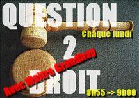 Question de Droit du 10 Mai - Lettre anonyme et relance de procedure