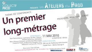 UN PREMIER LONG-METRAGE, conférence du Collectif Prod