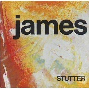 Mes indispensables : James - Stutter (1986)