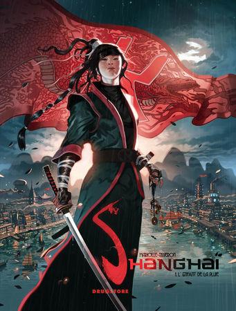 Shanghaï tome 1-sortie le 15 septembre 2010-la couverture !