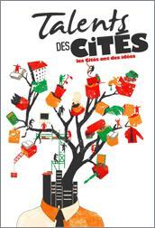 Nos Cités ont des idées, soyez leur talent