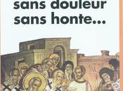 paisible sans douleur, honte...