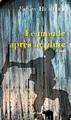 lemonde apres la pluie, roman de Fabien HERTIER, chez Elan Sud