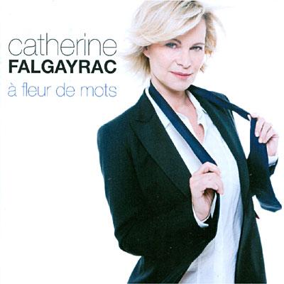 Catherine Falgayrac en Interview