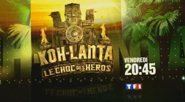 Koh Lanta le choc des héros sur TF1 ce soir ... vendredi 14 mai 2010 ... bande annonce