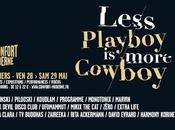 Less Playboy More Cowboy