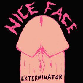 Nice Face - Exterminator/F.U.B.A.R. Over You (2008)