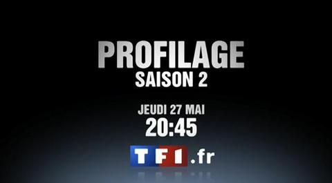 Profilage saison 2 sur TF1 ... le jeudi 27 mai 2010 ... un nouveau teaser