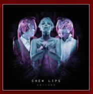 Single iTunes de la semaine: Chew Lips...