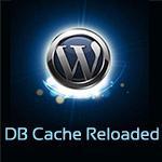 DB Cache Reloaded pour WordPress