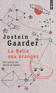 Jostein Gaarder - La Belle aux oranges