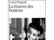 Guerre boutons, roman douzième année, Louis Pergaud
