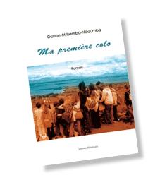 Ma première Colo, de G. Mbemba-Ndoumba