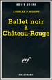 Ballet noir à Chateau-Rouge, d'Achille Ngoye