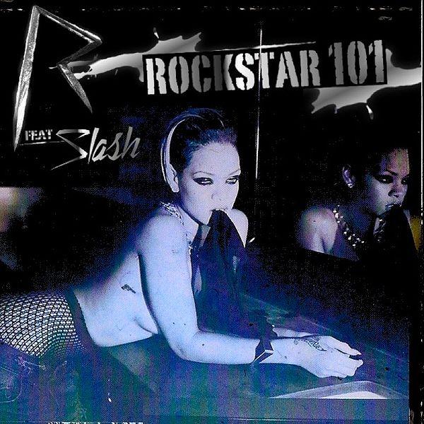 Clip | Rihanna Featuring Slash • Rockstar 101