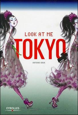 Look at me Tokyo par Kruk Antoine