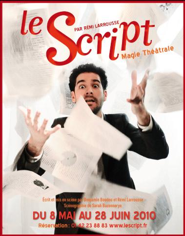 Spectacle de magie théâtrale – Le script