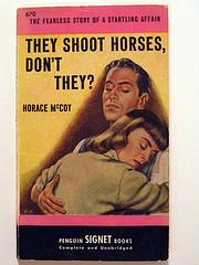 They Shoot Horses Don't They?