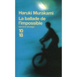 La ballade de l’impossible – Haruki Murakami