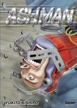 Couverture de la dernière édition française du manga Ashman