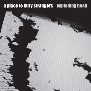 Keep Slipping Away - A Place to Bury Strangers