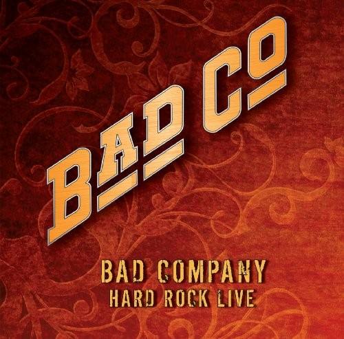 Bad Company #7-Hard Rock Live-2008