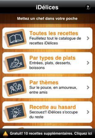 IDélices: Une application Iphone qui propose de recettes, et bien plus encore …