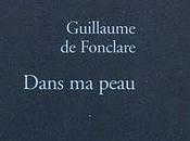Guillaume Fonclare Dans peau