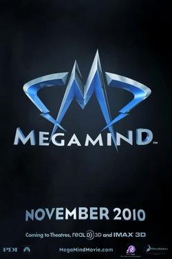 Megamind : affiches & vidéos, du prochain Dreamworks megamind