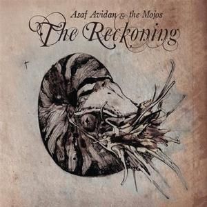 Asaf Avidan & The Mojos – The Reckoning