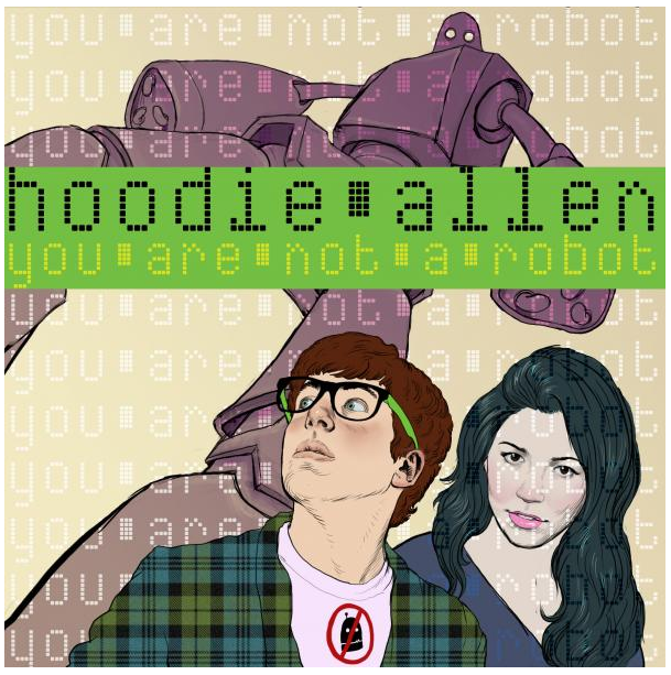 Hoodie Allen « You’re Are Not A Robot »