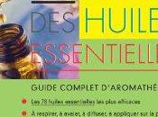 Bible huiles essentielles