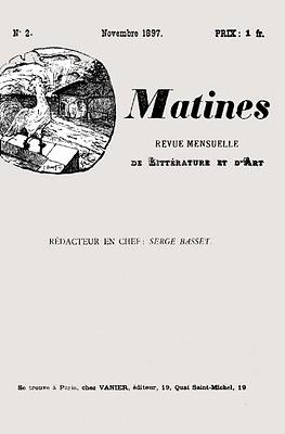 La revue Matines. 1897 - 1898. Sommaires