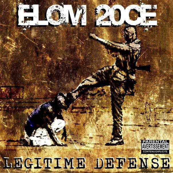 FreeTape : Elom 20ce – Legitime defense [Ecoute|Telecharge]