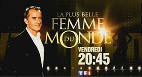 La Plus belle femme du monde ... sur TF1 ce soir ... vendredi 4 juin 2010 ... la bande annonce
