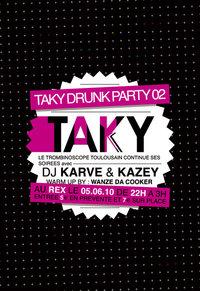Taky Drunk Party 2